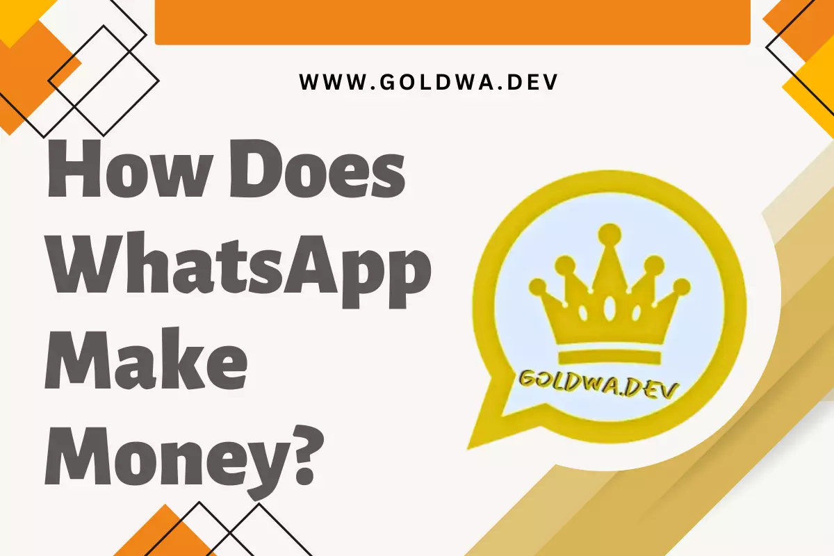 How Does WhatsApp Make Money